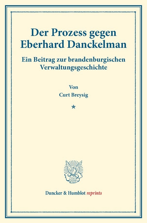 Der Prozess gegen Eberhard Danckelman. - Curt Breysig