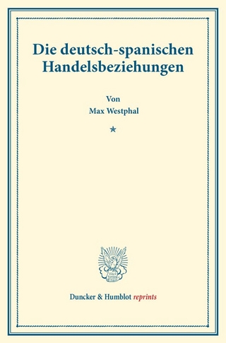 Die deutsch-spanischen Handelsbeziehungen.