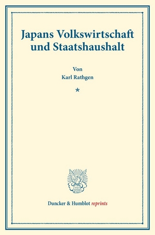 Japans Volkswirtschaft und Staatshaushalt.