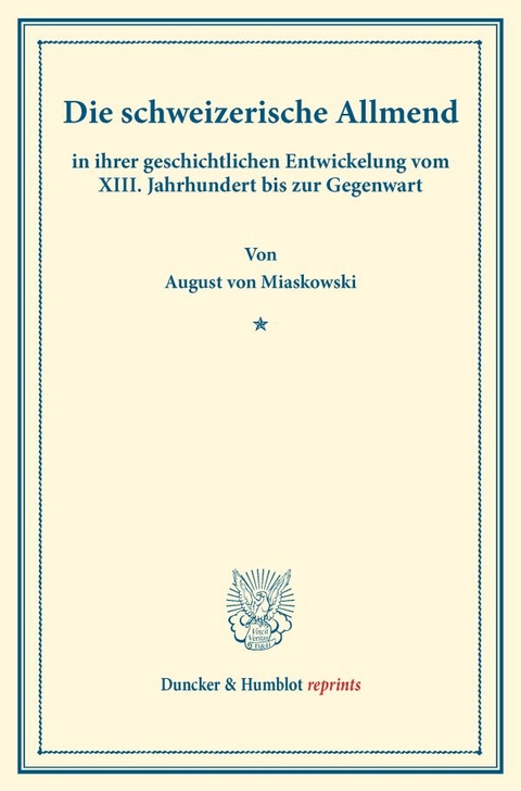 Die schweizerische Allmend - August Von Miaskowski