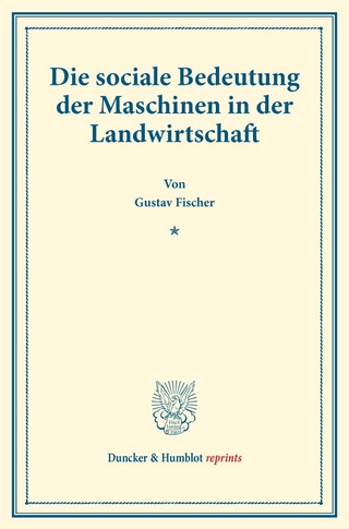 Die sociale Bedeutung der Maschinen in der Landwirtschaft.