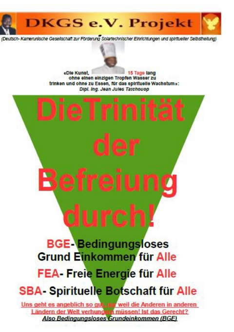 Die Trinit&auml;t der Befreiung durch Bedingungsloses Grundeinkommen (BGE) - Jean Jules Tatchouop