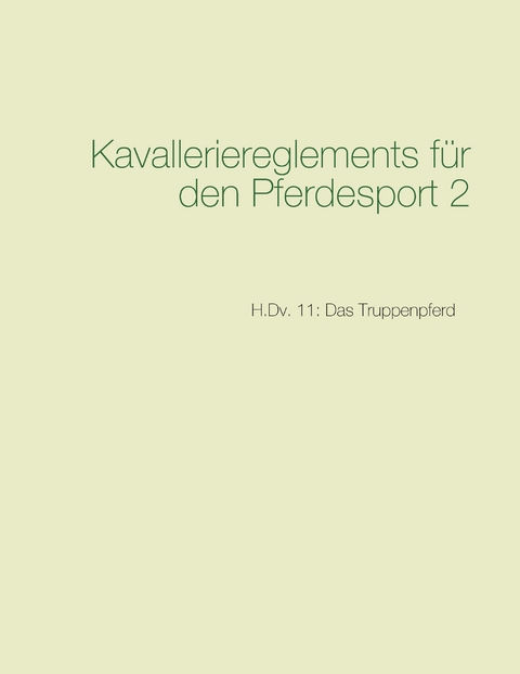 Kavalleriereglements f&uuml;r den Pferdesport 2 - 
