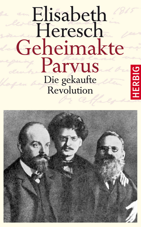 Geheimakte Parvus - Elisabeth Heresch