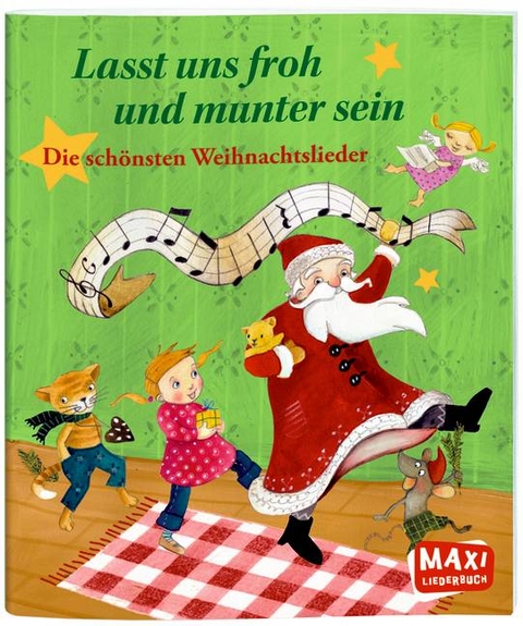 Lasst uns froh und munter sein - Die sch&ouml;nsten Weihnachtslieder