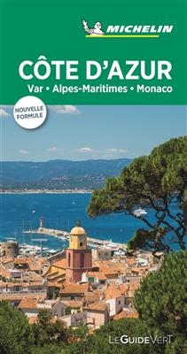 C&ocirc;te d'Azur : Var, Alpes-Maritimes, Monaco -  Manufacture fran&ccedil;aise des pneumatiques Michelin