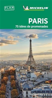 Paris : 75 idées de promenades