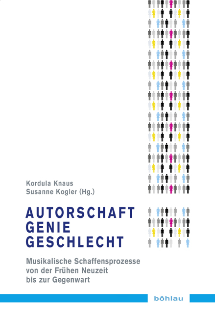 Autorschaft &ndash; Genie &ndash; Geschlecht - 