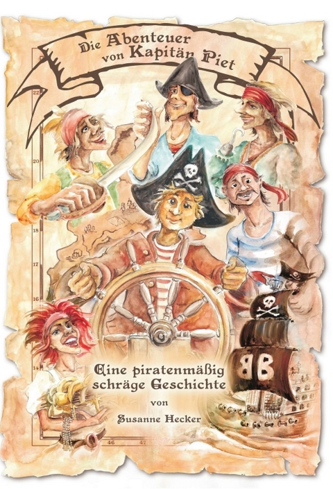 Die Abenteuer von Kapit&auml;n Piet - Susanne Hecker