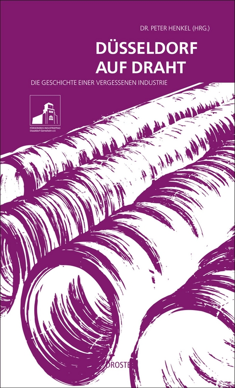 D&uuml;sseldorf auf Draht - Peter Henkel