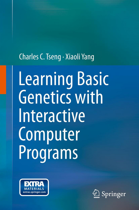 Learning Basic Genetics with Interactive Computer Programs - Charles C. Tseng, Xiaoli Yang