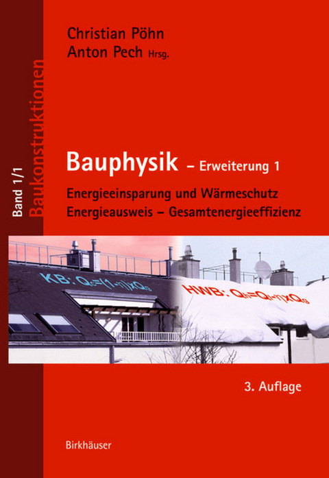 Bauphysik - Christian Pöhn, Anton Pech