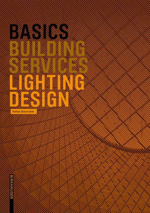 Basics Lighting Design - Roman Skowranek