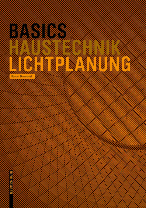 Basics Lichtplanung - Roman Skowranek