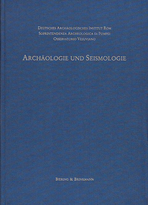 Arch&auml;ologie und Seismologie