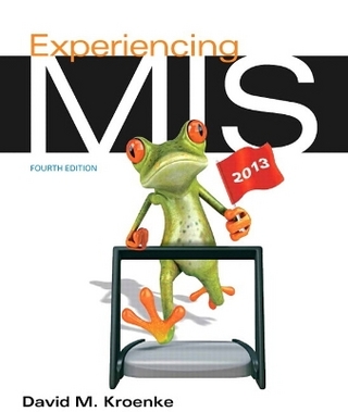 Experiencing MIS Plus MyMISLab with Pearson eText -- Access Card Package