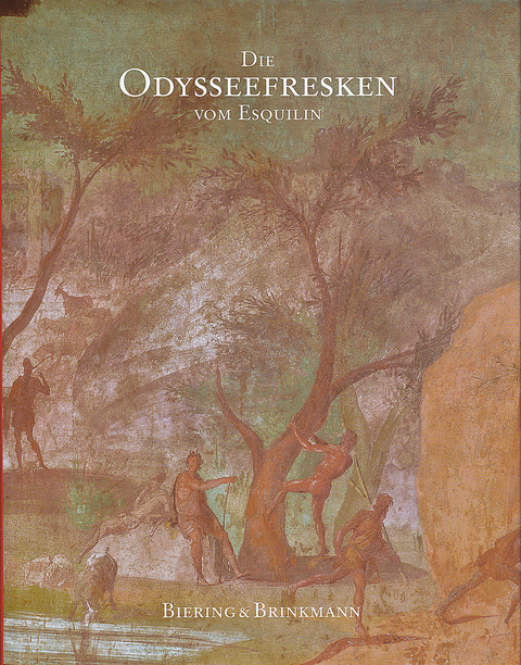 Die Odysseefresken vom Esquilin - Ralf Biering