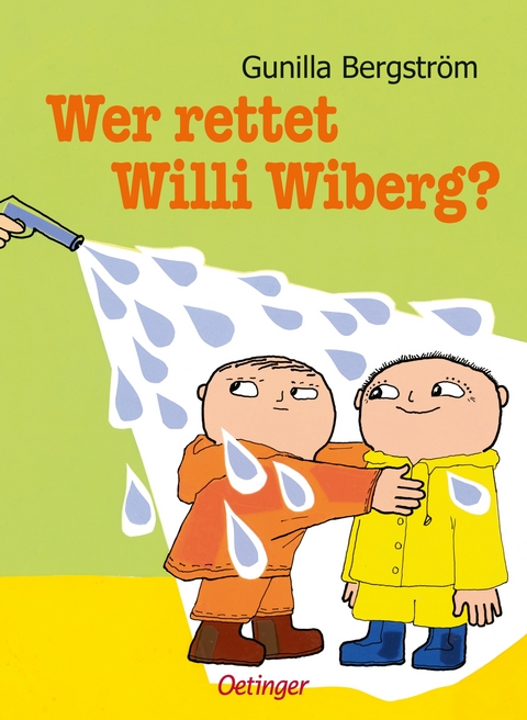 Wer rettet Willi Wiberg? - Gunilla Bergstr&ouml;m