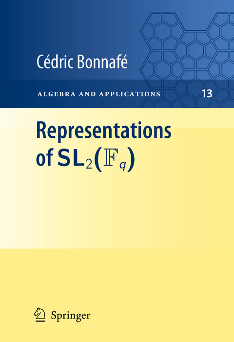 Representations of SL2(Fq) - C&eacute;dric Bonnaf&eacute;