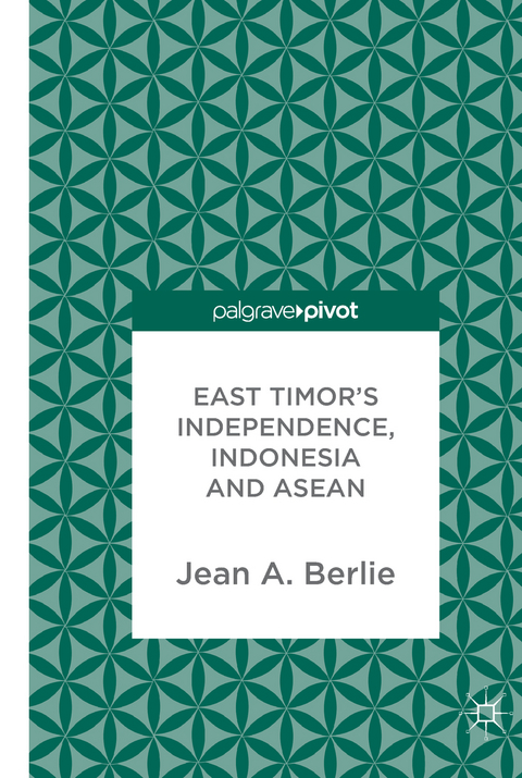 East Timor's Independence, Indonesia and ASEAN - 