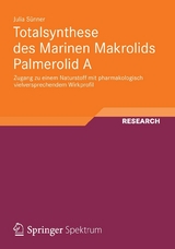 Totalsynthese des Marinen Makrolids Palmerolid A - Julia S&uuml;nner