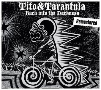 Back Into The Darkness, 1 Audio-CD (Remastered) -  Tito &  Tarantula