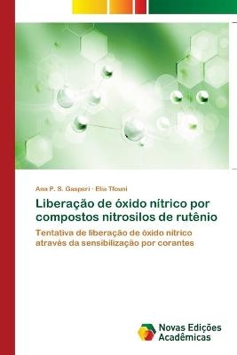 Liberação de óxido nítrico por compostos nitrosilos de rutênio
