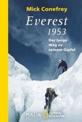 Everest 1953 - Mick Conefrey