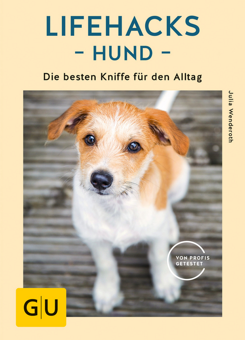 Lifehacks Hund - Julia Wenderoth