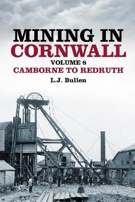 Mining in Cornwall Vol 8