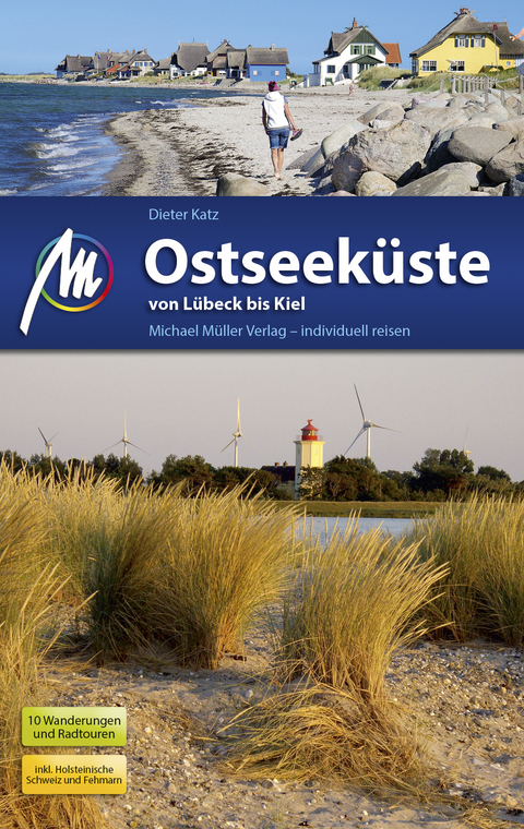 Ostseek&uuml;ste von L&uuml;beck bis Kiel Reisef&uuml;hrer Michael M&uuml;ller Verlag - Dieter Katz