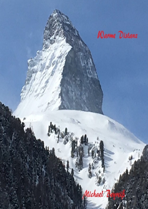 Warme Distanz - Michael Beyrei&szlig;