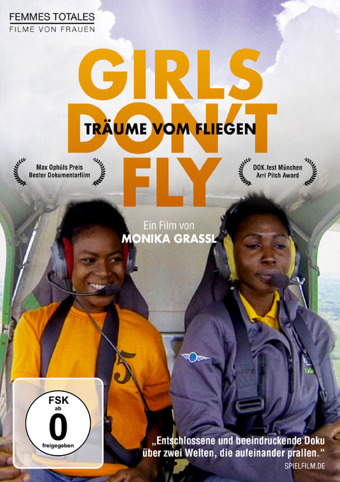 Girls don’t fly – Träume vom Fliegen - Monika Grassl