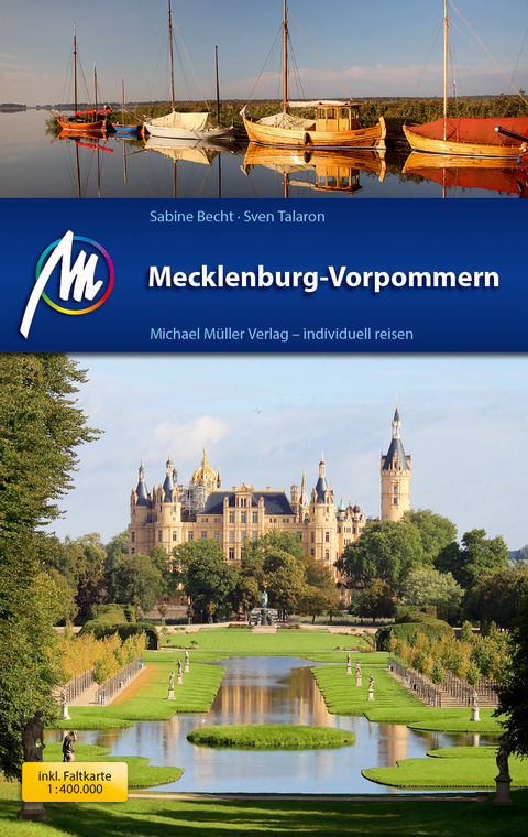 Mecklenburg-Vorpommern Reisef&uuml;hrer Michael M&uuml;ller Verlag - Sabine Becht, Sven Talaron