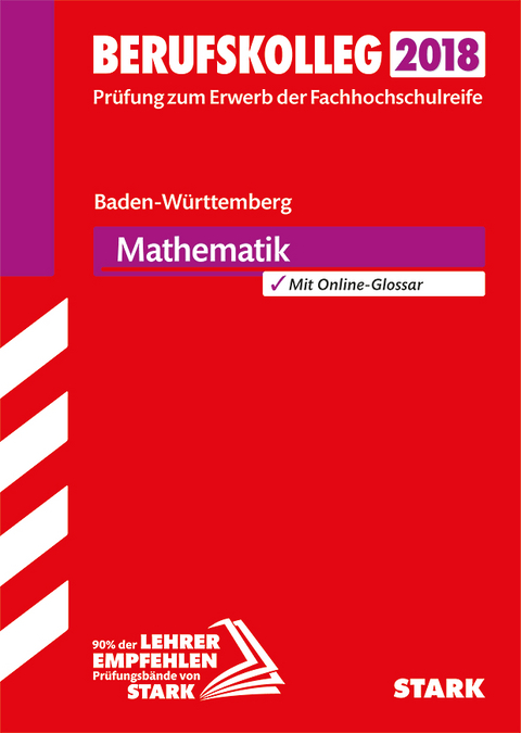 Original-Pr&uuml;fungen Berufskolleg Mathematik - BaW&uuml;