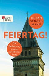 Feiertag! - Julian Sengelmann
