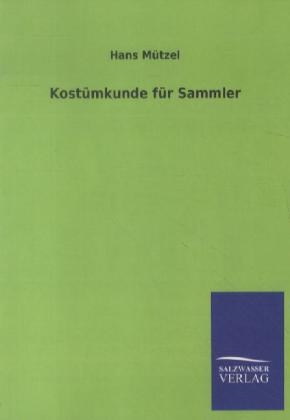 KostÃ¼mkunde fÃ¼r Sammler
