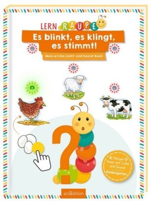 Lernraupe - Es blinkt, es klingt, es stimmt!