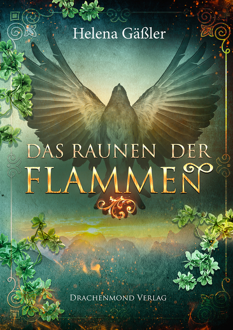 Das Raunen der Flammen - Helena G&auml;&szlig;ler