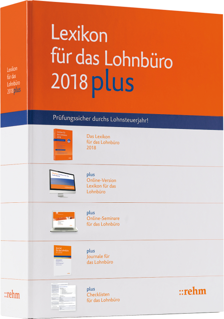 Lexikon f&uuml;r das Lohnb&uuml;ro 2018 plus
