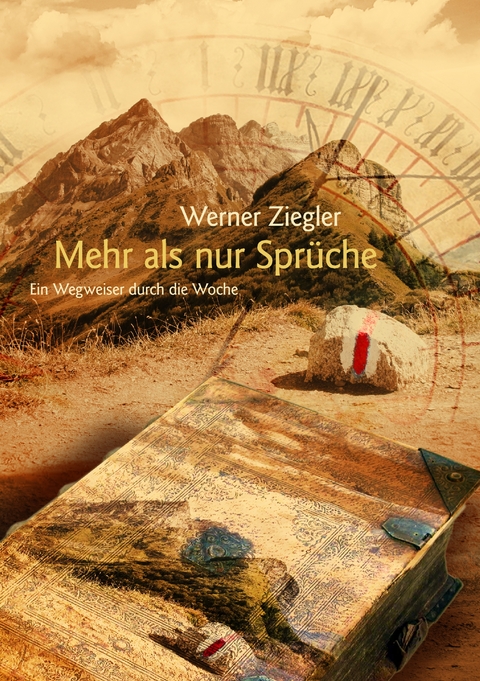 Mehr als nur Spr&uuml;che - Werner Ziegler