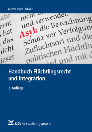 Handbuch Flüchtlingsrecht und Integration