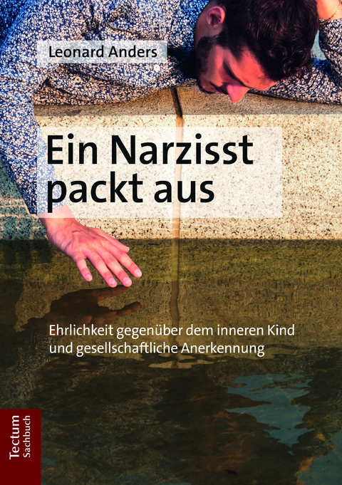Ein Narzisst packt aus - Leonard Anders