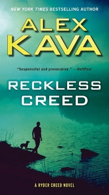 Reckless Creed - Alex Kava