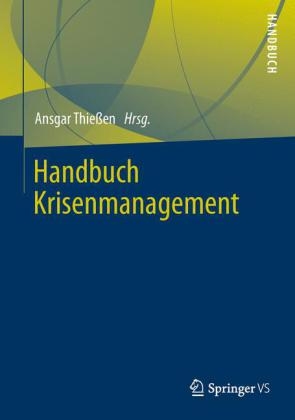 Handbuch Krisenmanagement - 