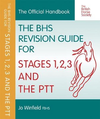BHS Revision Guide for Stages 1, 2, 3 and the PTT
