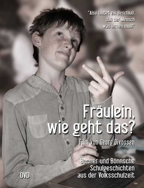 Fr&auml;ulein, wie geht das? - Georg Divossen