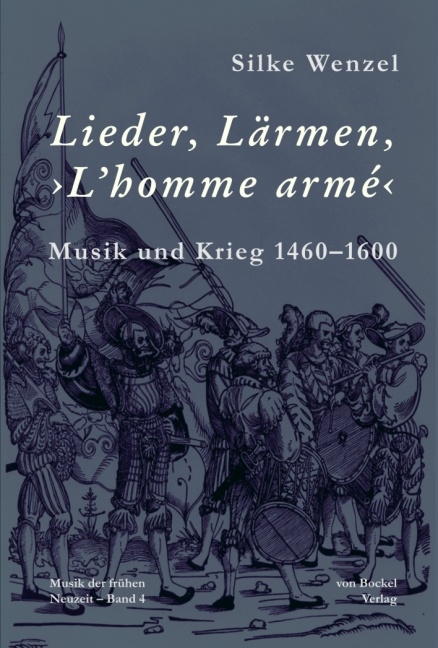 Lieder, L&auml;rmen, &rsaquo;L&rsquo;homme arm&eacute;&lsaquo; - Silke Wenzel