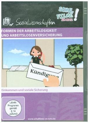 Formen der Arbeitslosigkeit und Arbeitslosenversicherung, 1 DVD