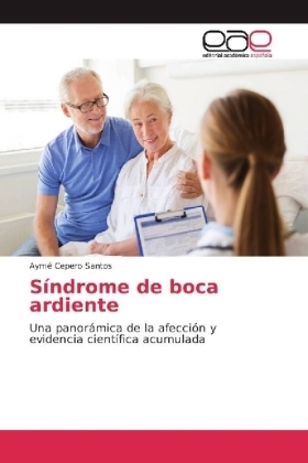 S&iacute;ndrome de boca ardiente - Aym&eacute; Cepero Santos